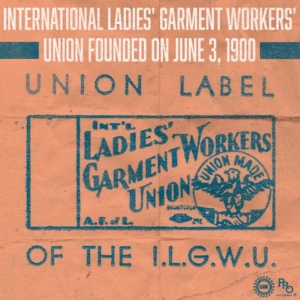 ILGWU International Ladies Garment Workers' Union